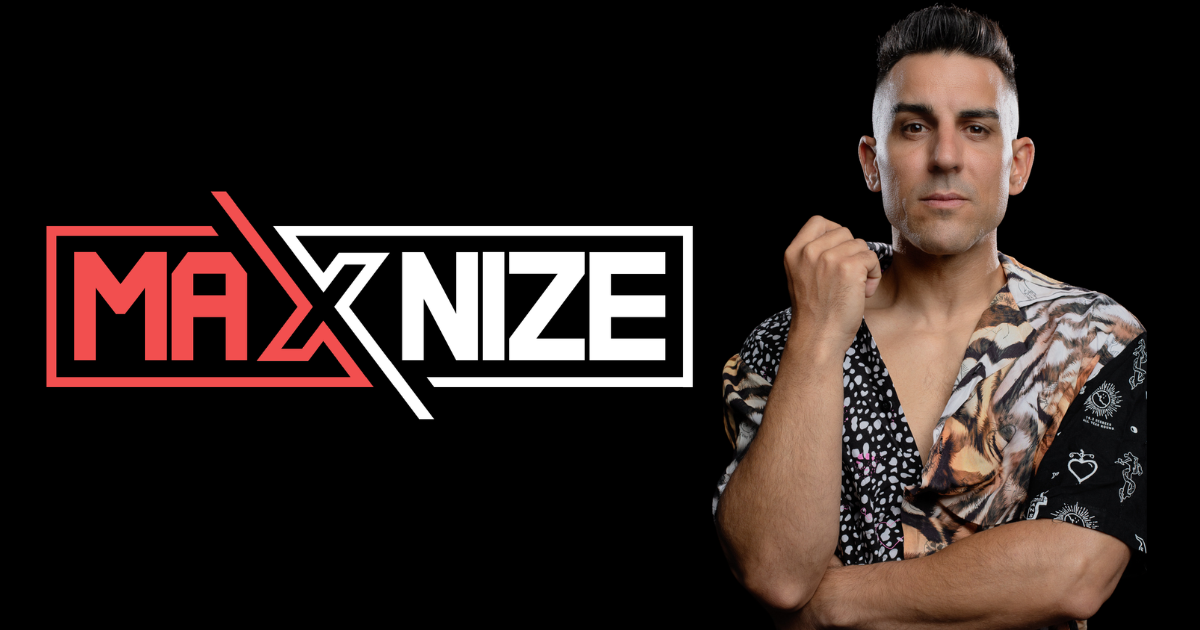 MAXNIZE — DJ y artista de música electrónica